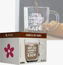 Caneca de Vidro um bom dia começa com café – 300ml